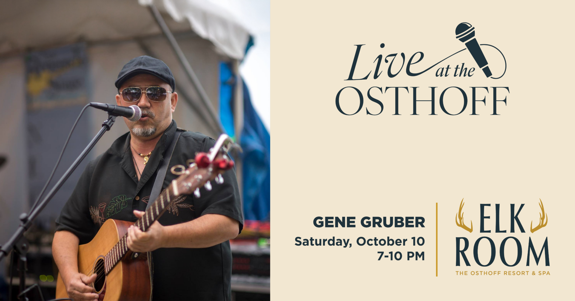 Live music from Gene Gruber in The Elk Room at The Osthoff Resort.