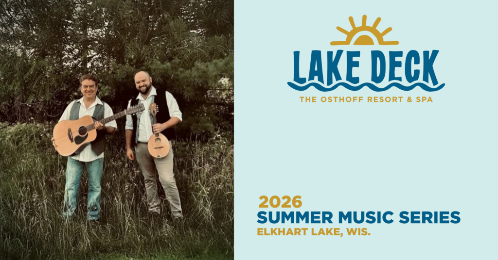 Live music on the lakefront at The Osthoff Resort featuring Gould & Jaeger