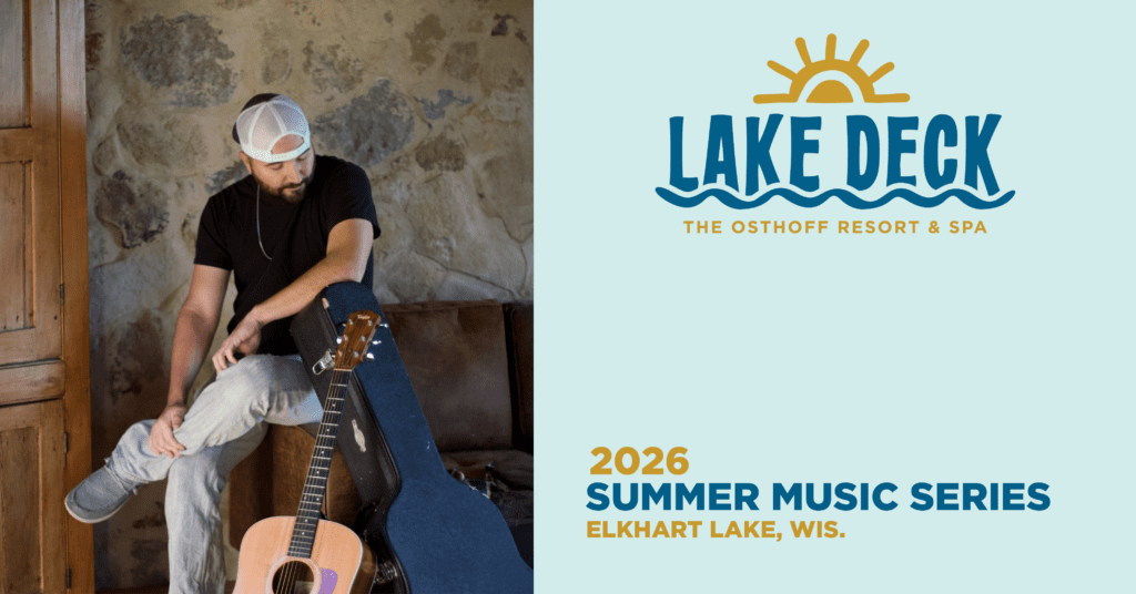 Live music on the lakefront at The Osthoff Resort featuring Jacob Fannin