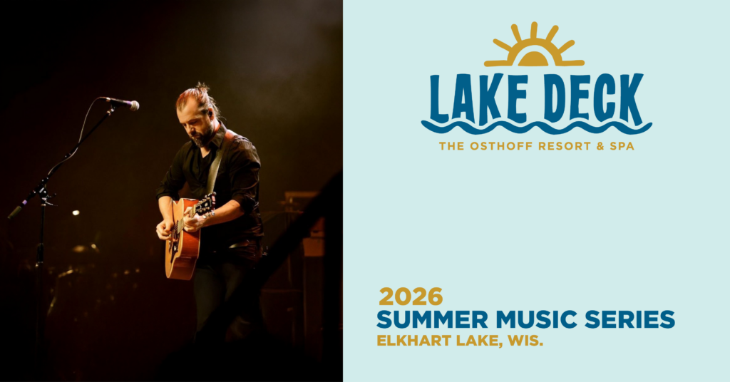 Live music on the lakefront at The Osthoff Resort featuring Rob Anthony