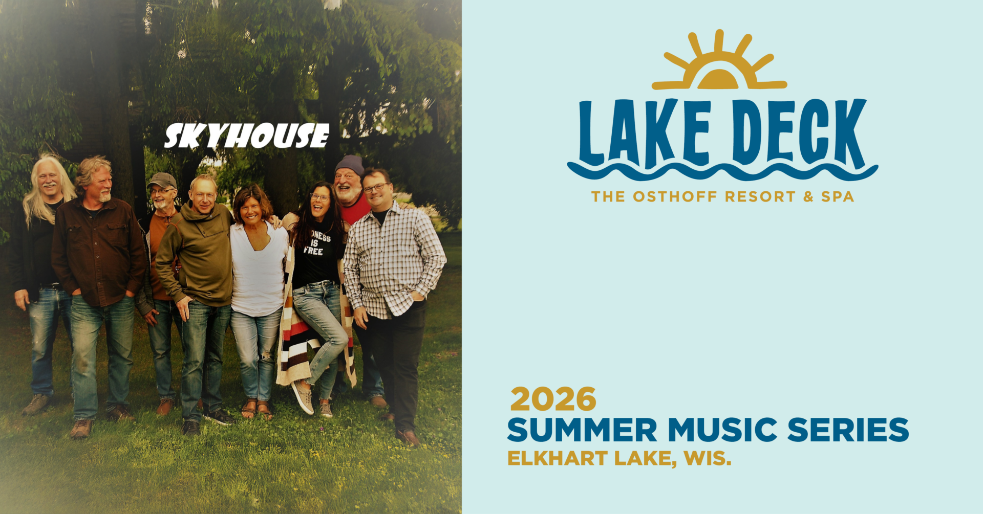 Live music on the lakefront at The Osthoff Resort featuring Skyhouse