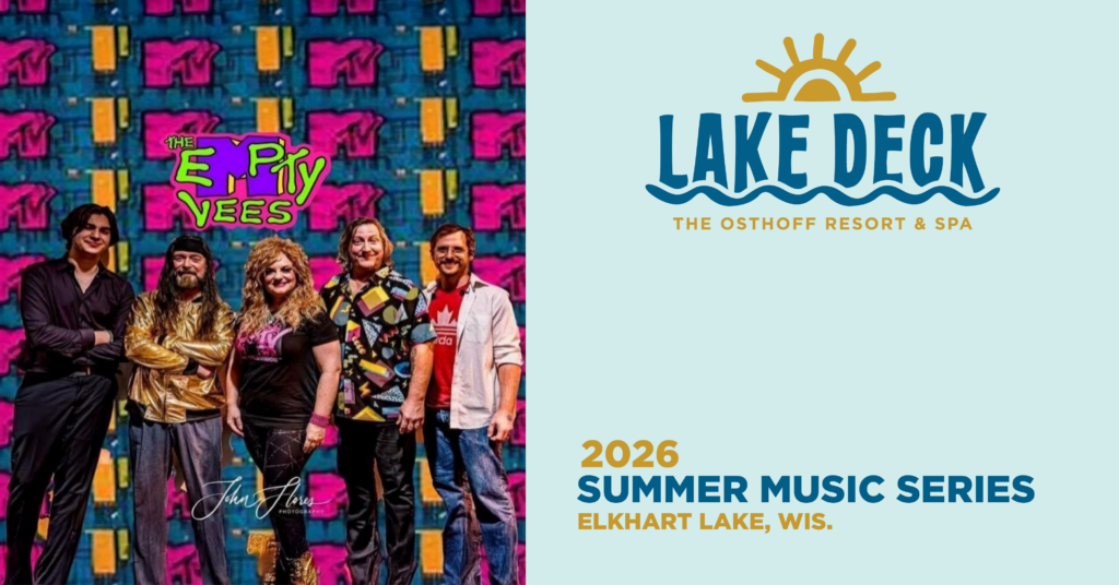 Live music on the lakefront at The Osthoff Resort featuring The Empty Vees