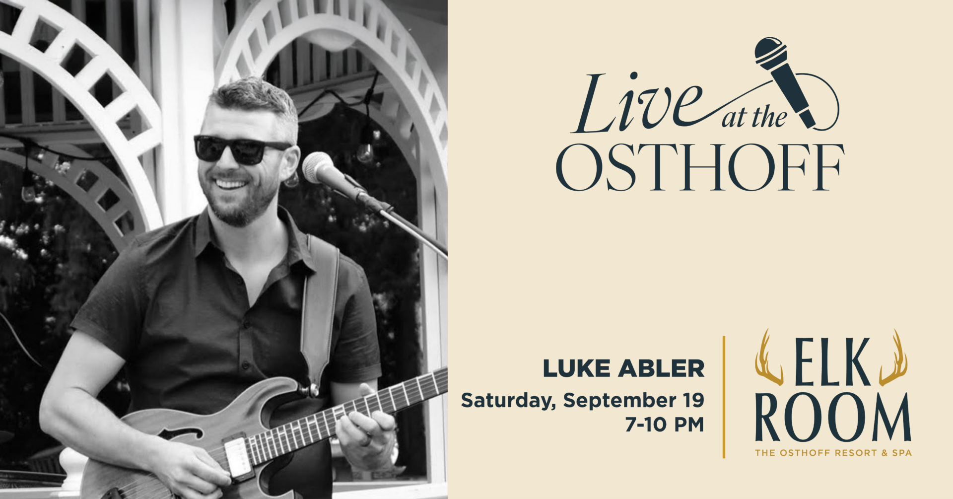 Live music by Luke Abler in The Elk Room at The Osthoff Resort.